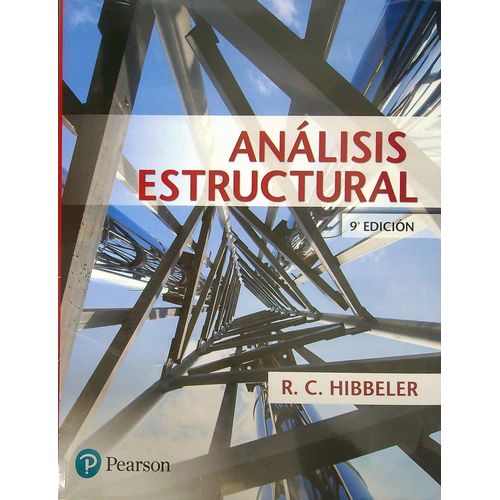 ANALISIS ESTRUCTURAL (9NA. EDICION) - RUSSELL C. HIBBELER