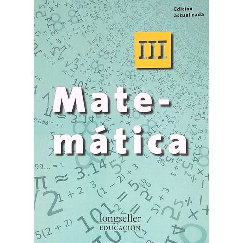 MATEMATICA III - LONGSELLER