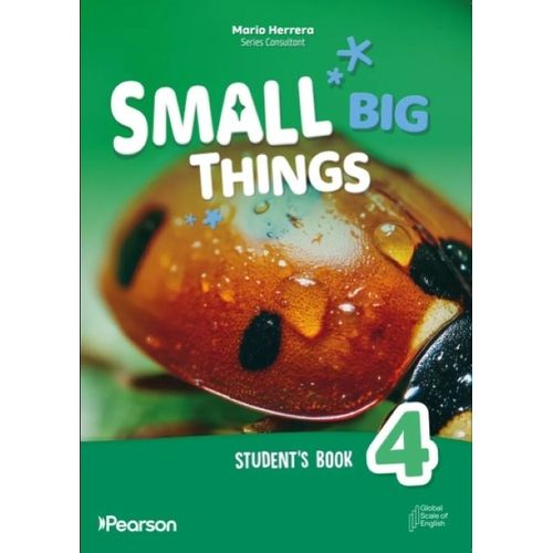 SMALL BIG THINGS 4 - STUDENT'S BOOK + E-BOOK + ONLINE PRACTI