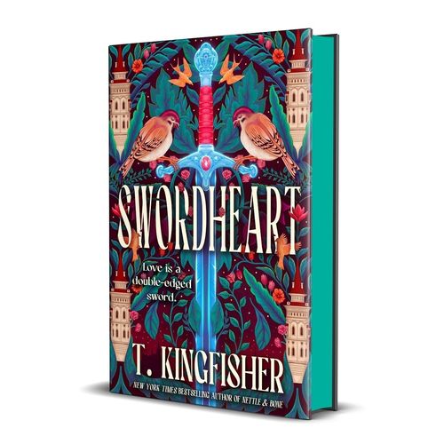 SWORDHEART - T. KINGFISHER
