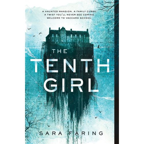 THE TENTH GIRL - SARA FARING