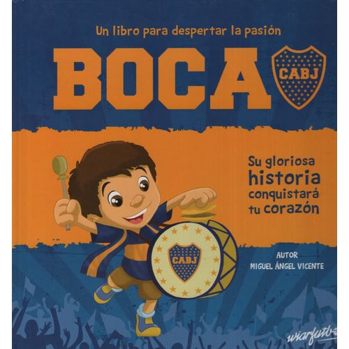 BOCA HISTORIA DEL CLUB BOCA HISTORIA DEL CLUB