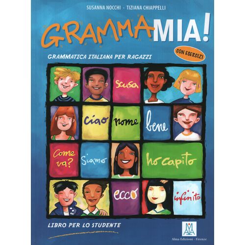 GRAMMAMIA - LIBRO DELLO STUDENTE
