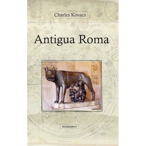 ANTIGUA ROMA - CHARLES KOVACS