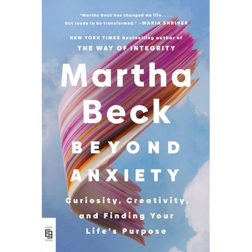 BEYOND ANXIETY -