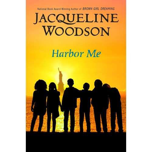 HARBOR ME - JACQUELINE WOODSON