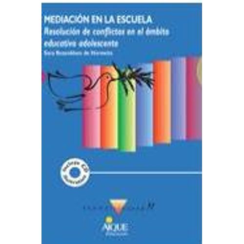 LIBRO MEDIACION EN LA ESCUELA - SARA ROZENBLUM