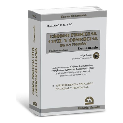 CODIGO PROCESAL CIVIL Y COMERCIAL DE LA NACION - ED. 2023