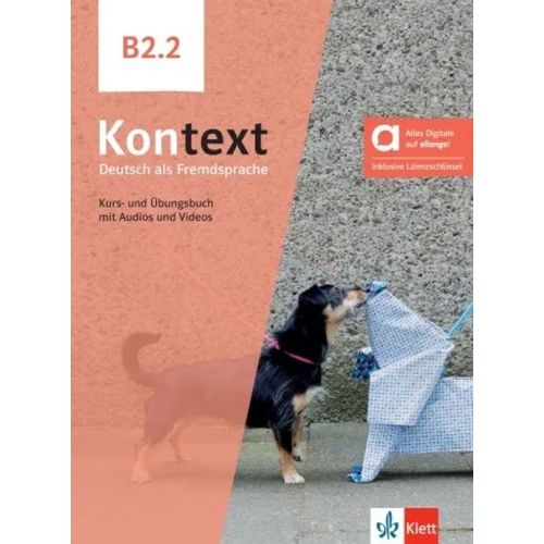 KONTEXT B2.2 - KURS- UND UBUNGSBUCH