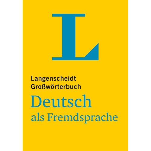 LANGENSCHEIDT GROSSWORTERBUCH DEUTSCH ALS FREMDSPRACHE