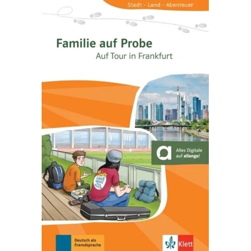FAMILIE AUF PROBE - AUF TOUR IN FRANKFURT (A1)