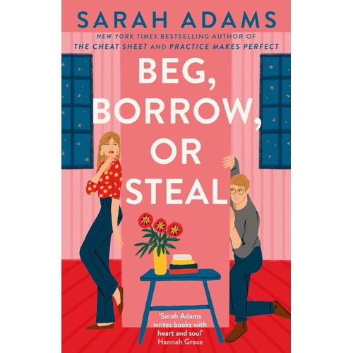 BEG, BORROW OR STEAL - SARAH ADAMS