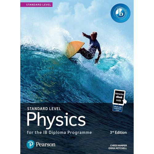 PHYSICS FOR THE IB DIPLOMA PROGRAMME STANDARD LEVEL 3/ED.