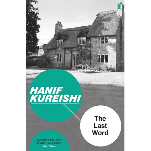 LAST WORD - HANIF KUREISHI