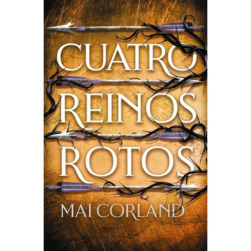 CUATRO REINOS ROTOS - MAI CORLAND