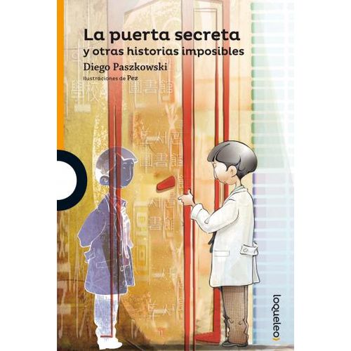 LA PUERTA SECRETA - LOQUELEO NARANJA