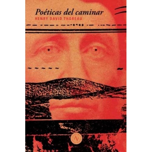 POETICAS DEL CAMINAR - HENRY DAVID THOREAU