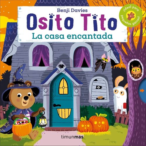 LA CASA ENCANTADA - OSITO TITO - BENJI DAVIES