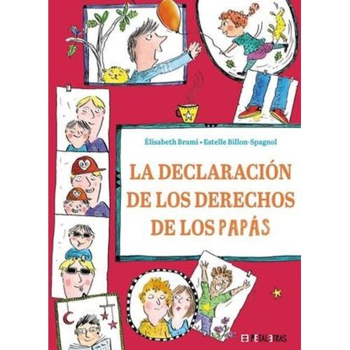 LA DECLARACION DE LOS DERECHOS DE LOS PAPAS -ELISABETH BRAMI