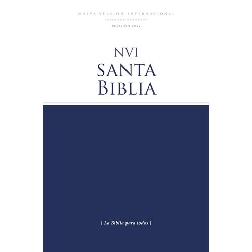 SANTA BIBLIA NVI - LA BIBLIA PARA TODOS