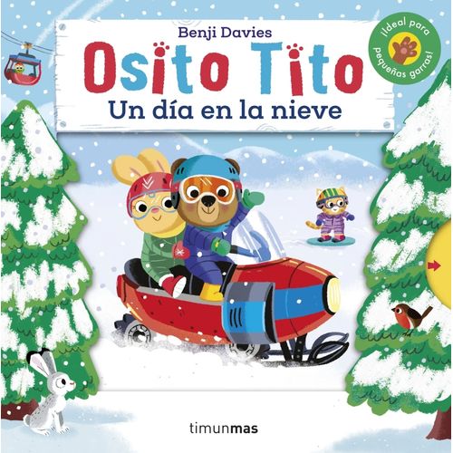 UN DIA EN LA NIEVE - OSITO TITO - BENJI DAVIES