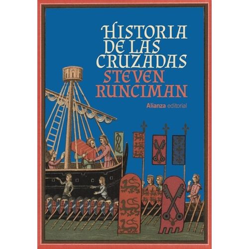 HISTORIA DE LAS CRUZADAS - STEVEN RUNCIMAN