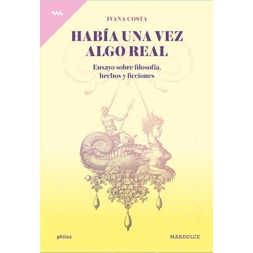 HABIA UNA VEZ ALGO REAL - IVANA COSTA