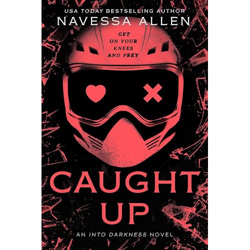 CAUGHT UP - INTO DARKNESS 2 - NAVESSA ALLEN