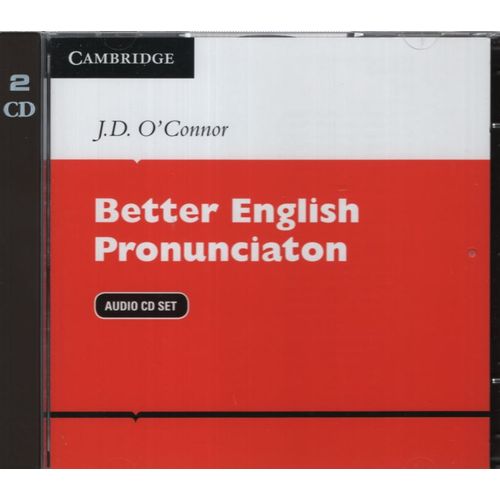 BETTER ENGLISH PRONUNCIATION - AUDIO CD BETTER ENGLISH PRONUNCIATION - AUDIO CD