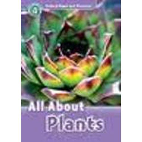 ALL ABOUT PLANT LIFE + AUDIO CD - READ AND DISCOVER LEVEL 4
