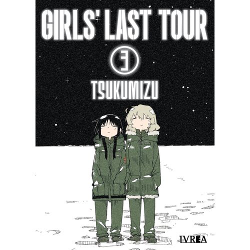 GIRLS LAST TOUR 3 - TSUKUMIZU