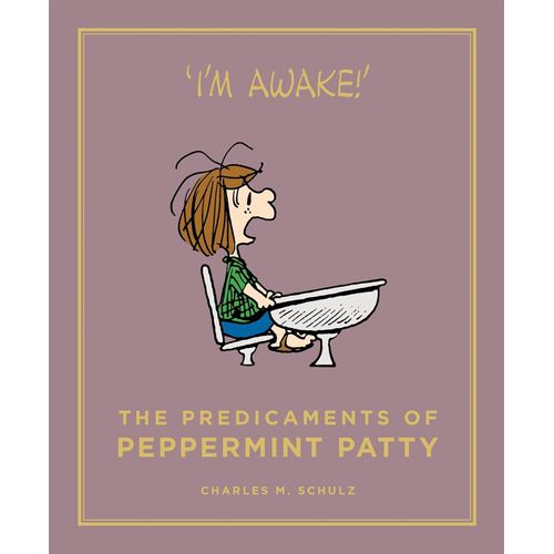 PREDICAMENTS OF PEPPERMINT PATTY - CHARLES SCHULZ