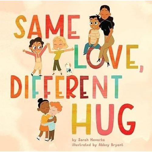 SAME LOVE, DIFFERENT HUG