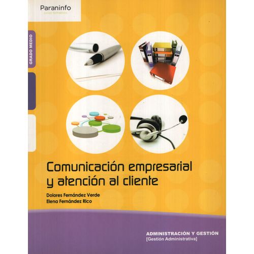 COMUNICACION EMPRESARIAL Y ATENCION AL CLIENTE
