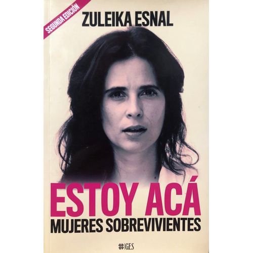 ESTOY ACA - 2/ED. - ZULEIKA ESNAL ESTOY ACA - 2/ED. - ZULEIKA ESNAL