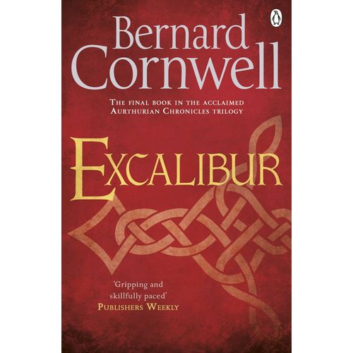EXCALIBUR 3/ED. - BERNARD CORNWELL