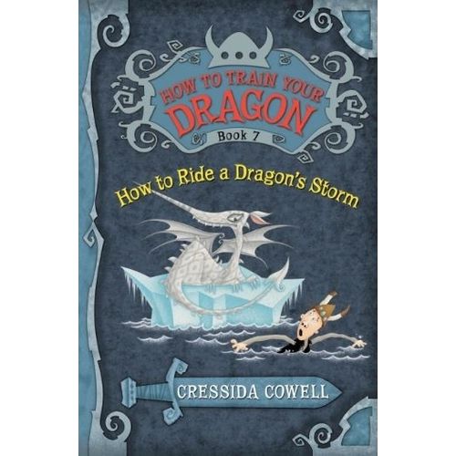 HOW TO RIDE A DRAGON'S STORM - HOW TO TRAIN YOUR DRAGON 7 -