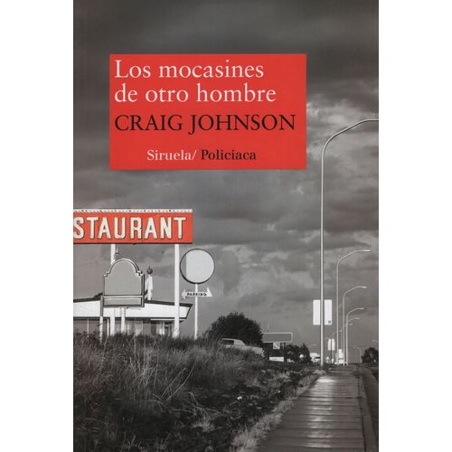 LOS MOCASINES DE OTRO HOMBRE - CRAIG JOHNSON