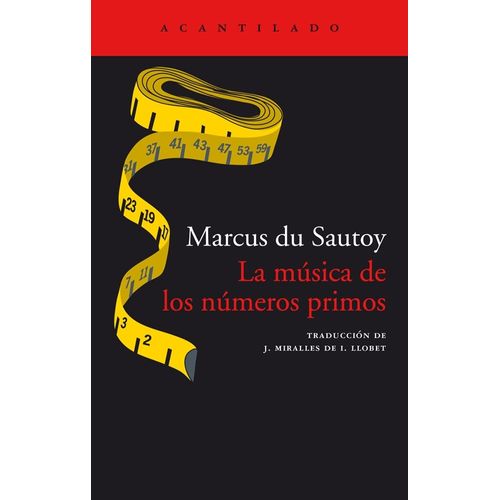 LA MUSICA DE LOS NUMEROS PRIMOS - MARCUS DU SAUTOY