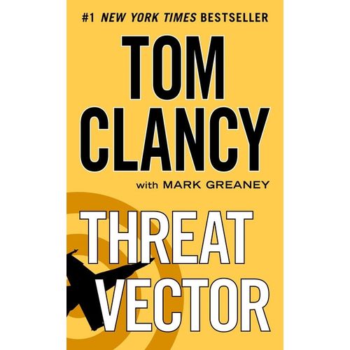THREAT VECTOR - TOM CLANCY WITH MARK GREANY