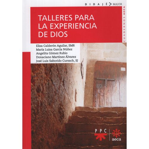 TALLERES PARA LA EXPERIENCIA DE DIOS