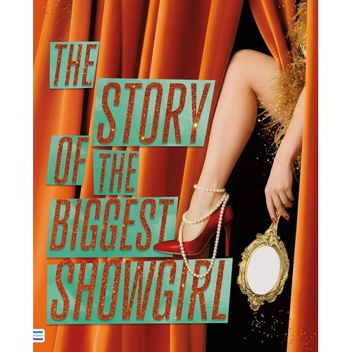 THE STORY OF THE BIGGEST SHOWGIRL - ERICA MARINO