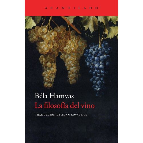 LA FILOSOFIA DEL VINO - BELA HAMVAS