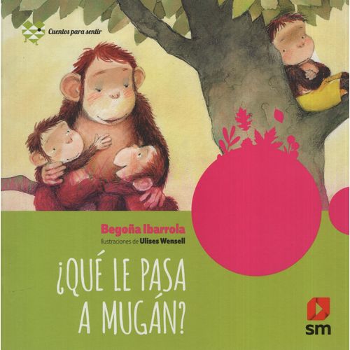 ¿QUÉ LE PASA A MUGÁN? - CUENTOS PARA SENTIR