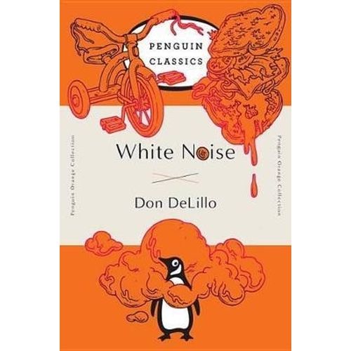 WHITE NOISE - DELILLO