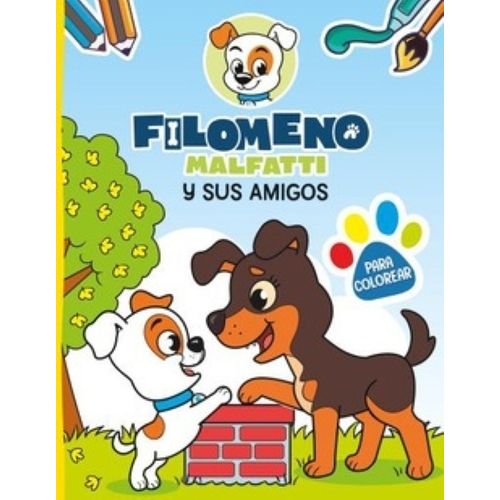 FILOMENO MALFATTI Y SUS AMIGOS - LIBRO PARA COLOREAR