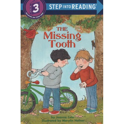 THE MISSING TOOTH - STEP INTO READING 3 THE MISSING TOOTH - STEP INTO READING 3