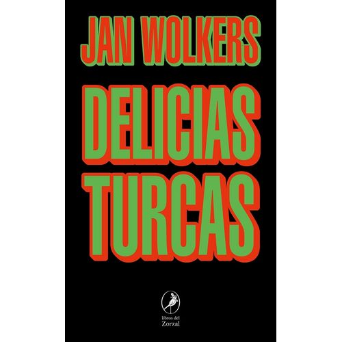 DELICIAS TURCAS - JAN WOLKERS