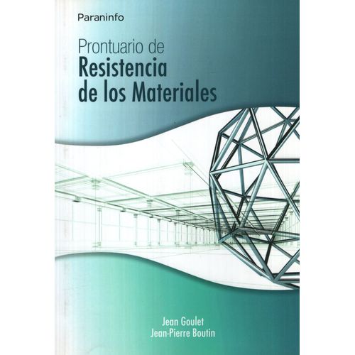 PRONTUARIO DE RESISTENCIA DE LOS MATERIALES (1RA.EDICION)