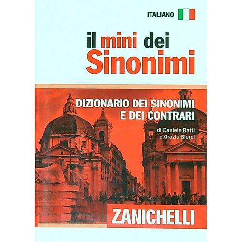 ZANICHELLI IL MINI DEI SINONIMI DIZIONARIO DEI SINONIMI E DE ZANICHELLI IL MINI DEI SINONIMI DIZIONARIO DEI SINONIMI E DE